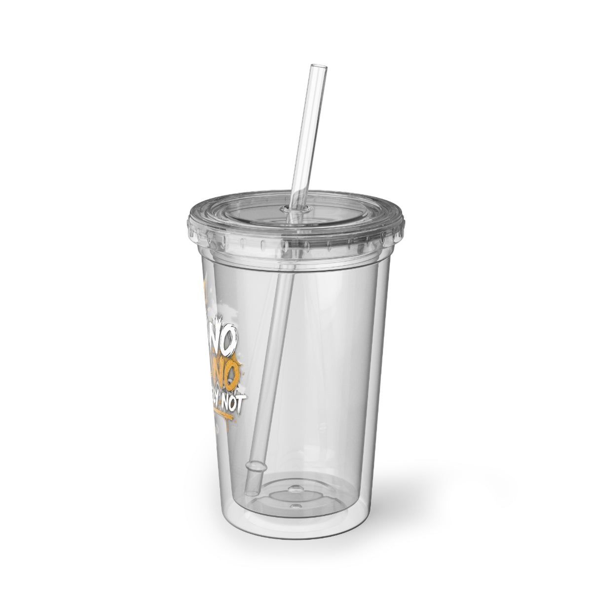 F*ck No, Hell No Acrylic Tumbler - 'Absolutely Not' Reusable Straw Cup